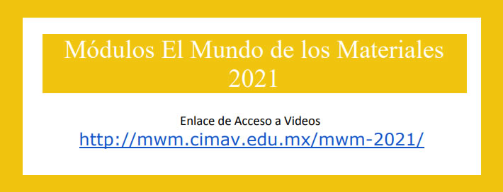 Invitacion a conocer: Módulos El Mundo de los Materiales - 2021